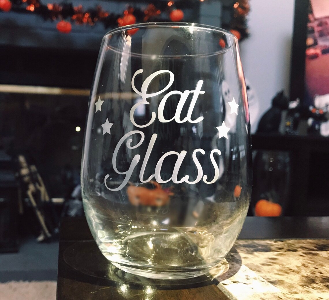 Eat Glass Schitts Creek Glass Best friends gift mean Etsy