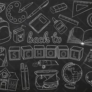 May include: Black and white chalkboard illustration with the words "back to school" and various school supplies including a backpack, crayons, a lunchbox, a globe, a book, a ruler, a pencil, a paint palette, a juice box, and a lightbulb.