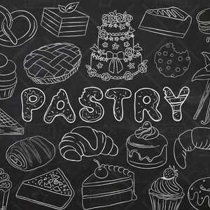 May include: A black and white doodle-style illustration of various pastries on a chalkboard background. Includes a pretzel, cake, pie, cupcake, croissant, donut, and the word "PASTRY".