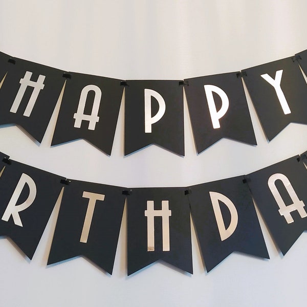 Birthday Decoration, Happy Birthday Banner, Black And Silver Mirror Card Bunting, Art Deco Design Party Banner, 1920's Themed Garland.