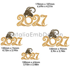 May include: Four machine embroidery designs featuring a brown goat head above the gold-colored numbers 2027 in a decorative font. Sizes include 170mm x 107mm (6.69in x 4.21in), 150mm x 95mm (5.9in x 3.74in), 120mm x 76mm (4.72in x 2.99in), and 100mm x 63mm (3.93in x 2.48in).