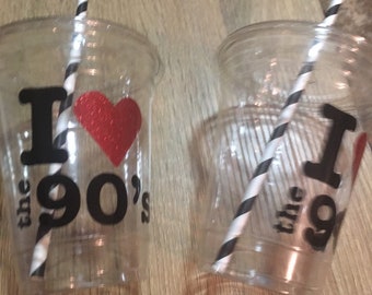 I LOVE The 90'S Cups | Party Cups | Party Favors