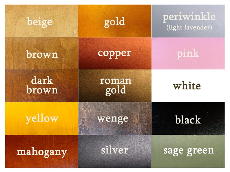 K&ouml;nnte beinhalten: Eine Farbkarte mit f&uuml;nfzehn rechteckigen Farbfeldern, beschriftet mit den Texten: beige, gold, periwinkle (light lavender), brown, copper, pink, dark brown, roman gold, white, yellow, wenge, black, mahogany, silver und sage green.