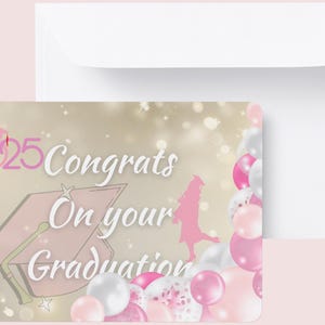 Carte de fin d'études imprimable - « Félicitations pour l'obtention de votre diplôme ! | Téléchargement numérique | Pour fille , carte - cadeau de remise des diplômes rose | Carte promotion 2025