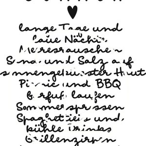 May include: Black and white handwritten text on a white background. The text reads "SOMMER" with a heart symbol below it. The text continues with a list of summer activities and things to enjoy, such as long days, cool nights, ocean breezes, salt air, picnics, BBQ, running, summer snacks, spaghetti ice, cool drinks, grilling, light fruit, and good mood.