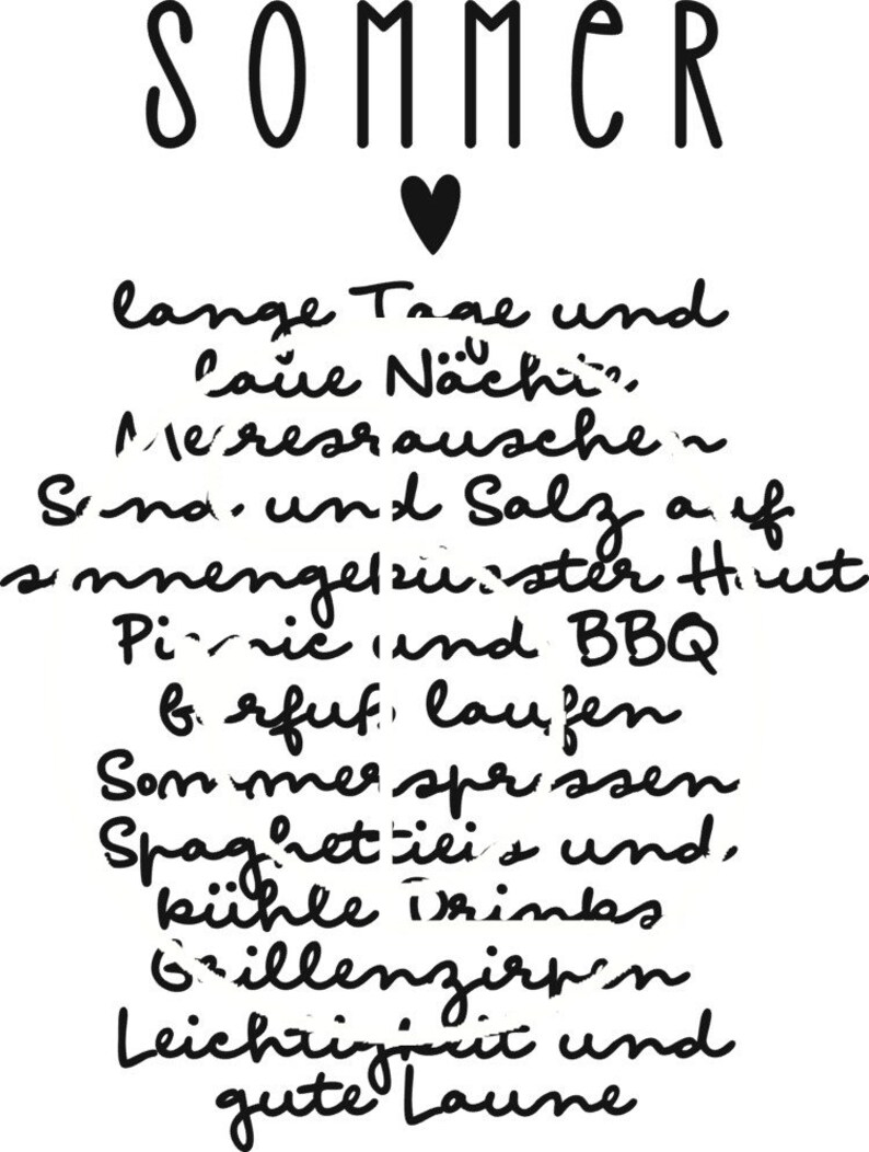May include: Black and white handwritten text on a white background. The text reads "SOMMER" with a heart symbol below it. The text continues with a list of summer activities and things to enjoy, such as long days, cool nights, ocean breezes, salt air, picnics, BBQ, running, summer snacks, spaghetti ice, cool drinks, grilling, light fruit, and good mood.
