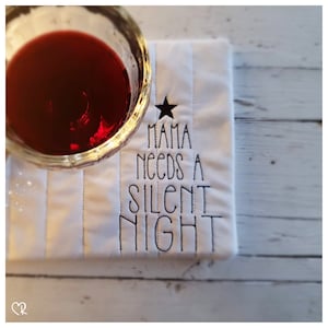 Mama needs a silent night, 10x10