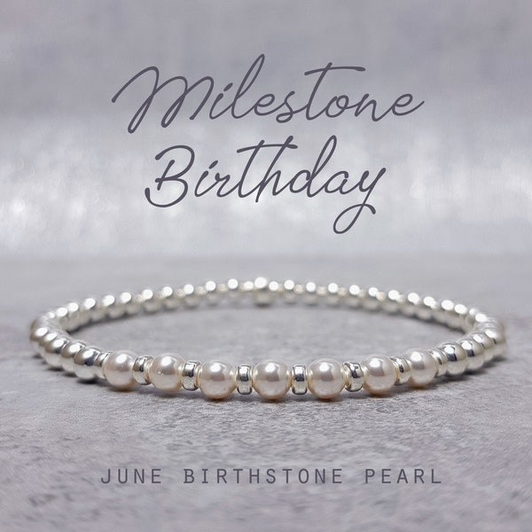 Braccialetto compleanno Pietra miliare di giugno / 30 ° / 40 ° / 50 ° / 60 ° / 70 ° / 80 ° compleanno Giugno / giugno Birthstone Pearl / Birthstone Bracelet Regalo per lei