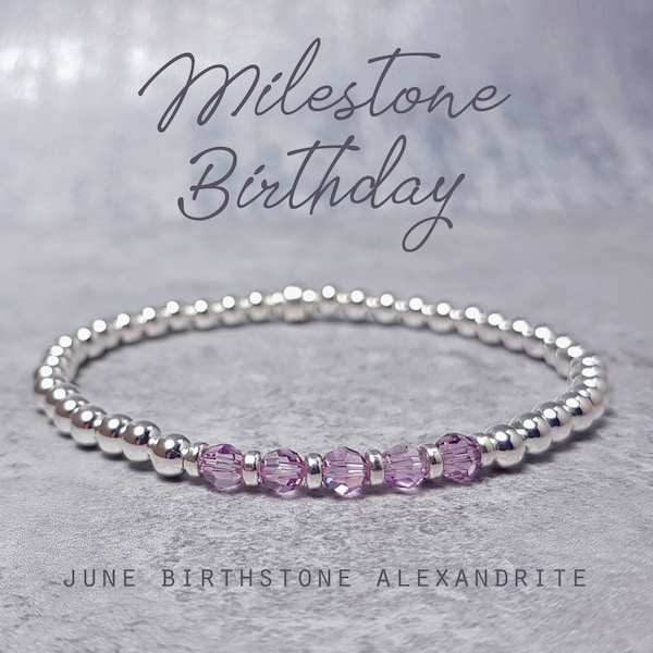 June Milestone Birthday Bracelet | 30th/40th/50th/60th/70th/80th Birthday June | June Birthstone Alexandrite | Birthstone Bracelet Gift