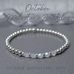 October Milestone Birthday Bracelet | 30th/40th/50th/60th/70th/80th/90th | Sterling Silver & Swarovski Crystal Birthstone Bracelet Opal