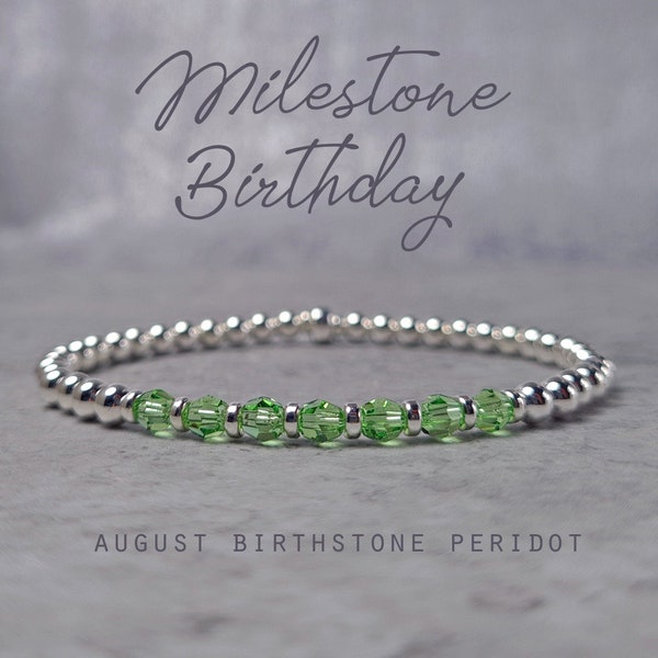 August Milestone Birthday Bracelet | 30th/40th/50th/60th/70th/80th Birthday August | August Peridot Birthstone Bracelet | Peridot Bracelet