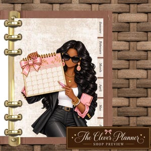 May include: A planner page featuring an illustration of a person with long dark hair wearing sunglasses, a black blazer, and white top, holding a pink-bowed calendar. The page includes gold binder rings and monthly tabs from January to June.