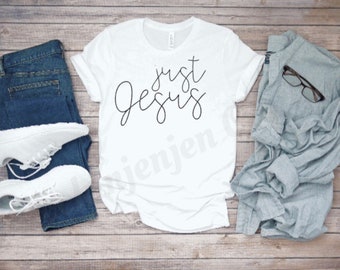 Just Jesus Tee: Christian Unisex Bella Canvas Shirt