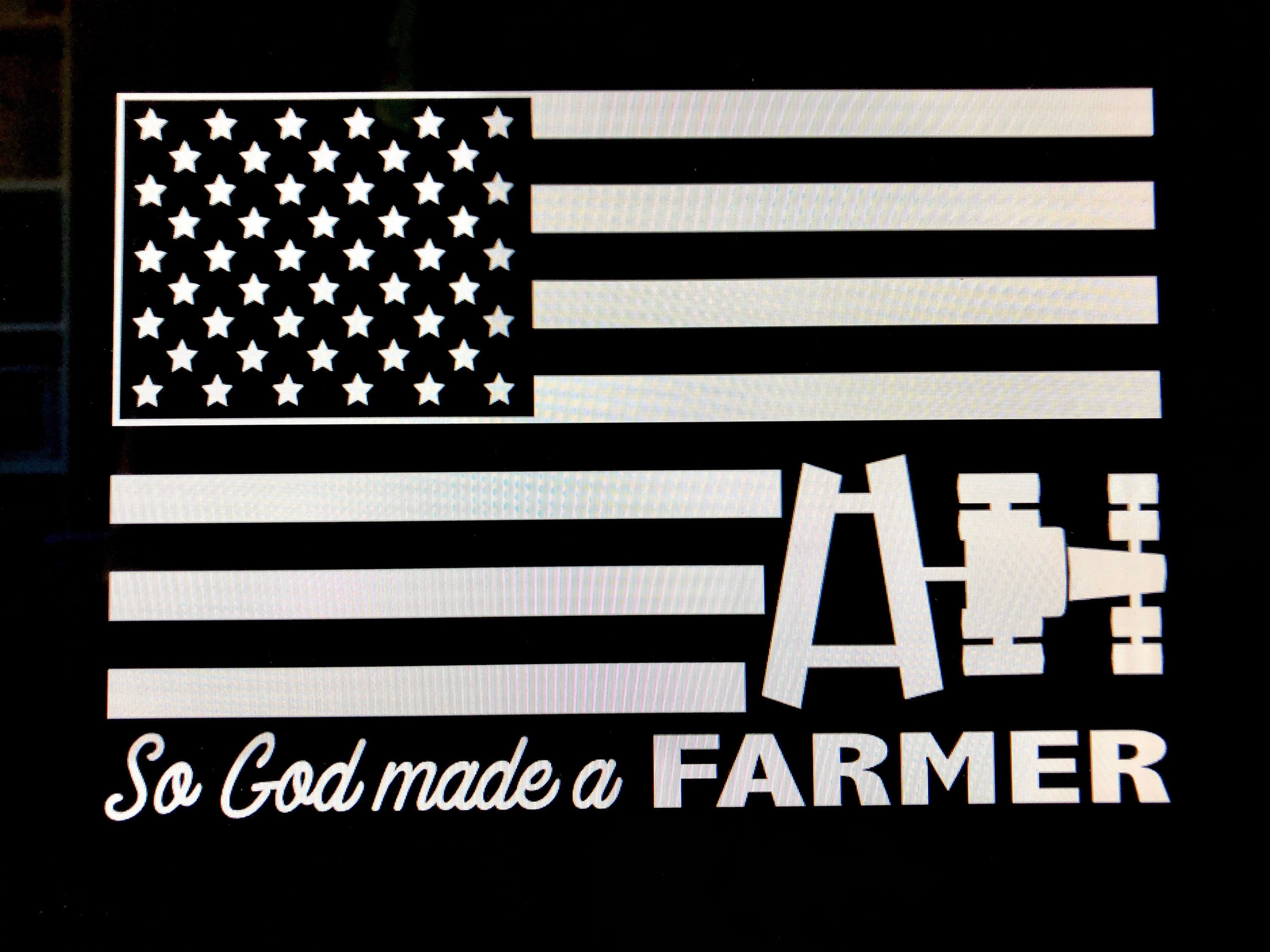 AgFlag DECAL “So God made a Farmer”