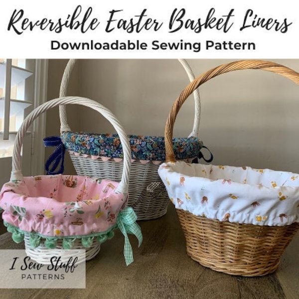 Printable SEWING PATTERN Reversible Easter Basket Fabric Liners PDF Digital Download