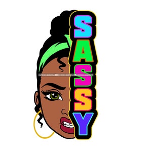 Afro Sassy Woman SVG Melanin Popping Half Face Quotes Africa Nubian Ebony Black Girl Magic Jpg PNG Vector Clipart Cricut Silhouette Cutting image 1