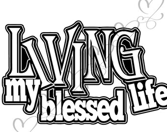 Download Blessed life svg | Etsy