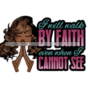 Afro Lola Praying God Lord Prayers Pray Religion Faith Church Quotes Nubian Queen Female Lady SVG .PNG Vector Clipart Circuit Cut Cutting
