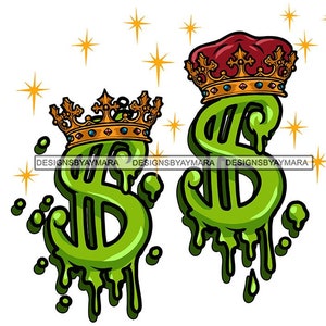 Money Sign King Queen Cartoon Character Crown Royal Power Dollar Dripping Green Hustler Grind Royalty Vector Designs SVG PNG JPG Cut Files