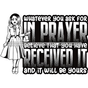Afro Lola Praying God Lord Prayers Pray Religion Faith Church Quotes Nubian Queen Female Lady SVG .PNG Vector Clipart Circuit Cut Cutting