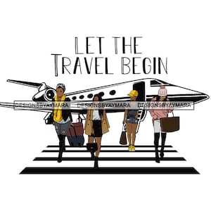 Ladies Getaway Vacation Trip Travel Adventure Best Friends Sisters Divas Melanin Girlfriends .SVG .JPG.PNG Vector Clipart Cricut Cutting Cut