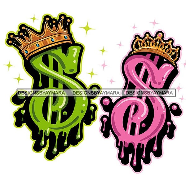 King Money Sign Dripping Queen Cartoon Character Crown Royal Dollar Green Pink Hustler Grind Royalty Vector Designs SVG PNG JPG Cut Files