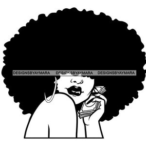 Afrikaanse zwarte vrouw die geld vasthoudt Grote Afro Hair Melanin Hustler Boss Lady Hustling Hustle Hip Hop Rap SVG PNG JPG Cut Files Vector Designs