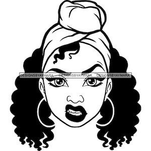 Afro Woman SVG Mean Face Headband Melanin Popping Nubian Ebony Black Girl Magic JPG PNG Vector Clipart Cricut Silhouette Circuit Cut Cutting