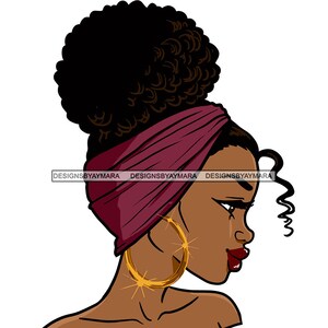 Afro Woman SVG Messy Afro Bun Hair Melanin Black Magic Girl Bamboo Earrings JPG PNG Vector Clipart Cricut Silhouette Circuit Cut Cutting