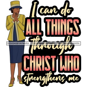 God Quotes Afro Woman Praying Prayer Pray Nubian Melanin Religion Classy Lady SVG PNG JPG Vector Clipart Circuit Cut Cutting
