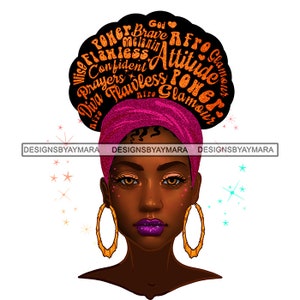 Afro Woman Face Head Headband Turban Afro Goddess Hair Inspirational Quotes Bamboo Earrings Black Girl Magic Melanin Nubian JPG PNG Clipart