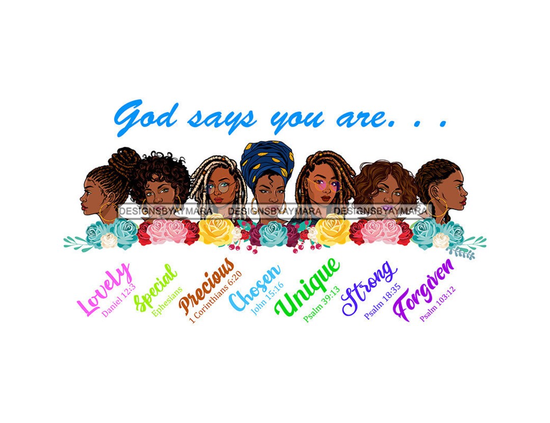God Says You Are Afro Women Together Black Woman Morena African ...
