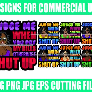 Judge Me When You Pay My Bills Bundle Melanin Frau Sarkastische Zitate Mode Brille SVG PNG JPG Sublimation Vektor cut Files Kommerzielle Nutzung