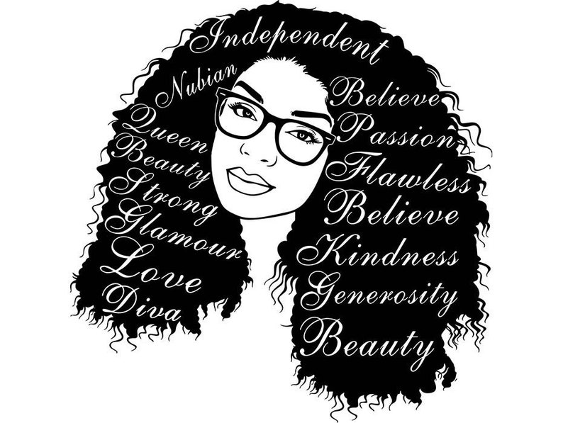Download Afro Woman Svg Life Quotes Strong Classy Diva Lady Nubian ...