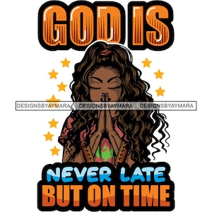 God Quotes Afro Woman Praying Prayer Pray Nubian Melanin Religion Classy Lady SVG PNG JPG Vector Clipart Circuit Cut Cutting