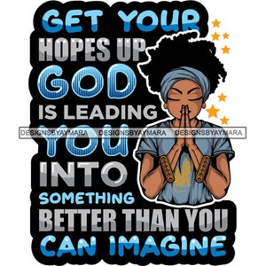 God Quotes Afro Woman Praying Prayer Pray Nubian Melanin Religion Classy Lady SVG PNG JPG Vector Clipart Circuit Cut Cutting