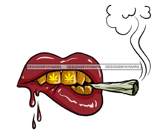 Download Free Yellow Teeth Dripping Lips Smoking Blunt Joint Weed Leaf High Etsy SVG Cut Files