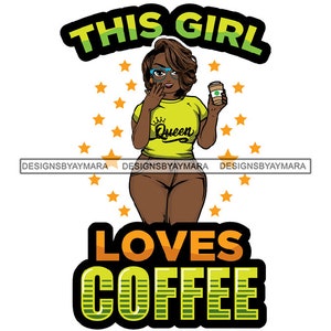 Afro Thick Lola Coffee Quote SVG Diosa Reina Melanin Popping Nubian Lady Diva Jpg PNG Vector Clipart Cricut Silhouette Circuit Cut Cutting