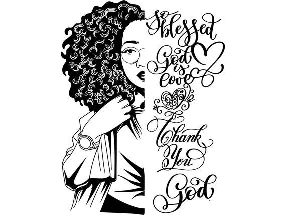 Download Afro Woman Svg Strong Life Quotes Classy Glamour Diva Lady | Etsy