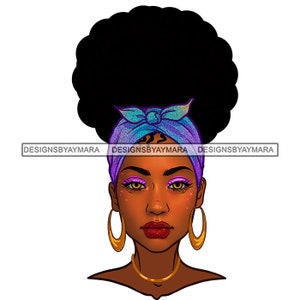 Afro Woman Face Headband Turban Afro Goddess Messy Bun Afro Puff Hair Bamboo Earrings Black Girl Magic Melanin Nubian Queen JPG PNG Clipart