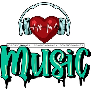 Musik Liebhaber Hobby Kopfhörer DJ Herz Tropfen Schriften Melody Musical Sound Classical Tune SVG JPG PNG Vektor Cricut Silhouette Cut Cutting