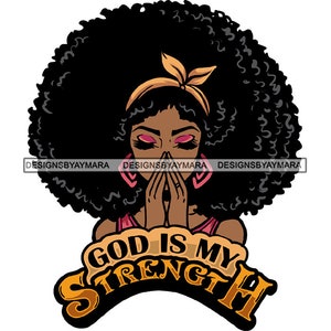 Frau Betende Gott Gebete Glaube Stärke Glaube Ebenholz Melanin Classy Diva Nubische Königin. SVG JPG .PNG Vektor Clipart Cricut Cut Plotterdatei
