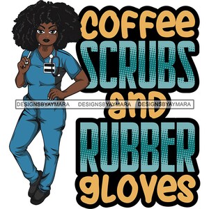 Afro Lola Nurse Quotes Nursing Care Healthcare Medical Woman Health Female Clinic Uniform SVG JPG PNG Vector Clipart Circuit Cut Cutting