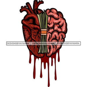 Human Heart Brain Cerebrum Dripping Blood Money Cash Bank Hustler Hustle Grind Heart Mind Artery SVG PNG JPG Print Cutting Vector Designs