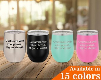 Personalized Wine Tumbler | Laser Etched 12 oz Stainless Steel Cup