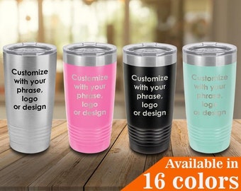 Personalized Drink Tumblers, 20 oz Cups w/ Slide Lid & Straw | Custom Coffee Cup w/ Laser Engraved Company Logos or Quotes