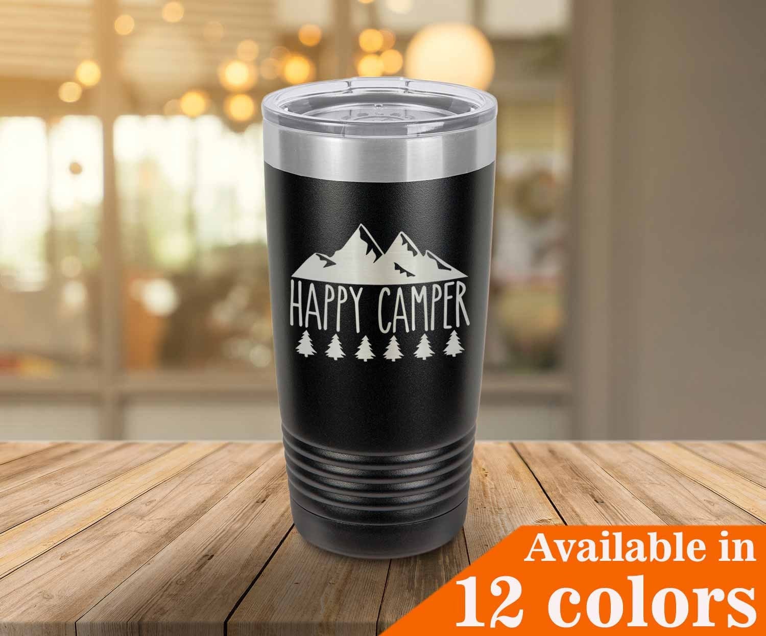 HAPPY CAMPER Tumbler With Straw and Lid | Mug, Wine Glass or Drink Cup ...