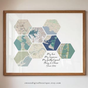 May include: A framed wall art print featuring seven hexagonal map segments arranged in a cluster. The print includes the text: My love, My companion, My faithful friend, Henry & Claire, Since 1992. The maps display various geographic locations.