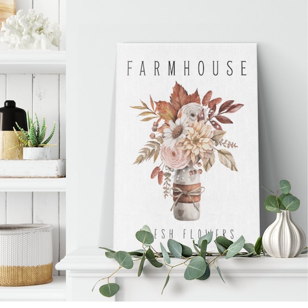Farmhouse Fresh Flowers Wall Art, Modern Farmhouse Home Decor