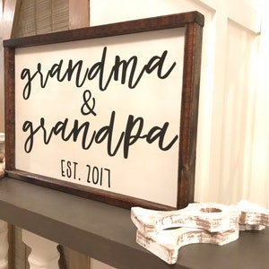 Grandma & Grandpa Est. Sign